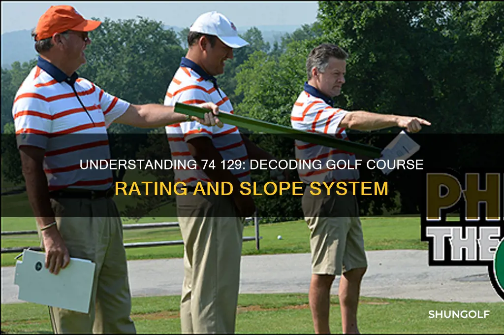 what does 74 129 mean for golf course rating