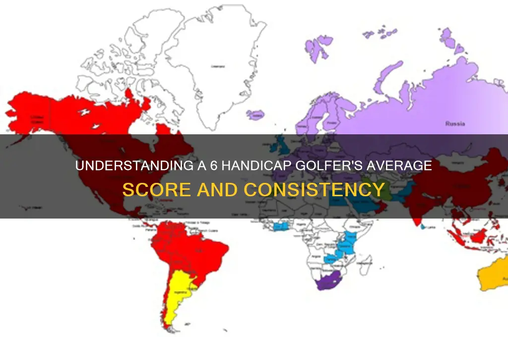 what does a 6 handicap shoot in golf
