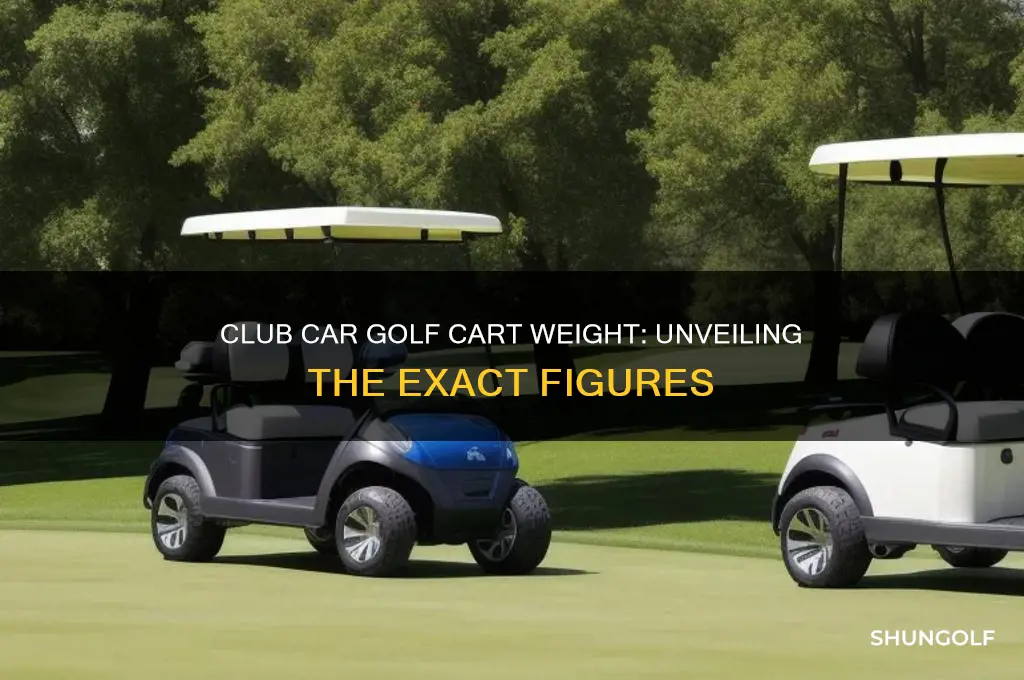 what does a club car golf cart weigh