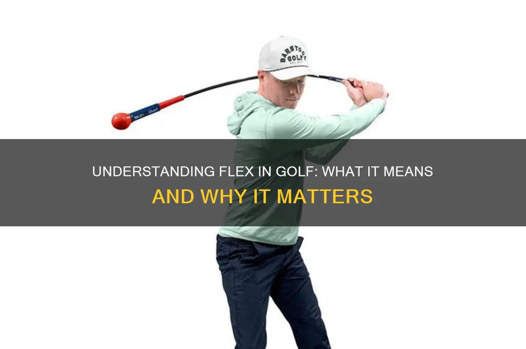 what does a flex stand for in golf