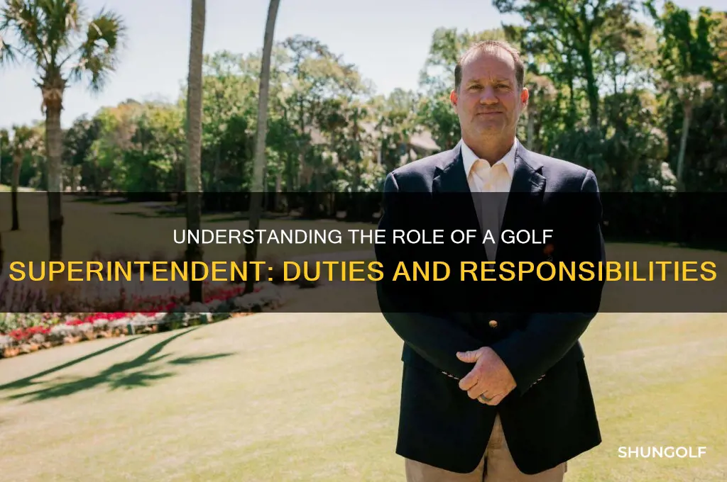 what does a golf superintendent do