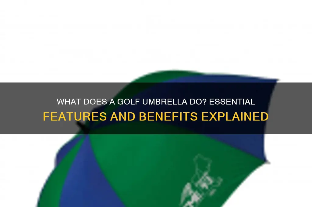what does a golf umbrella do