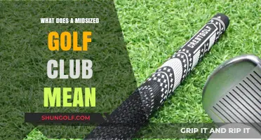 Understanding Midsized Golf Clubs: Definition, Benefits, and Ideal Use Cases
