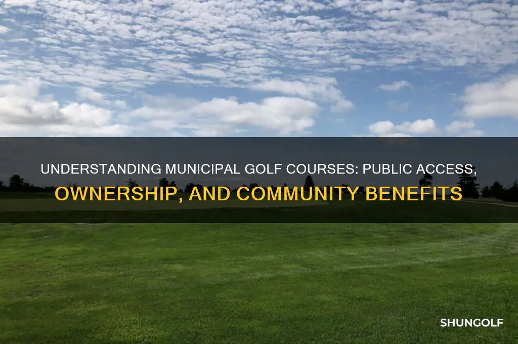 what does a municipal golf course mean
