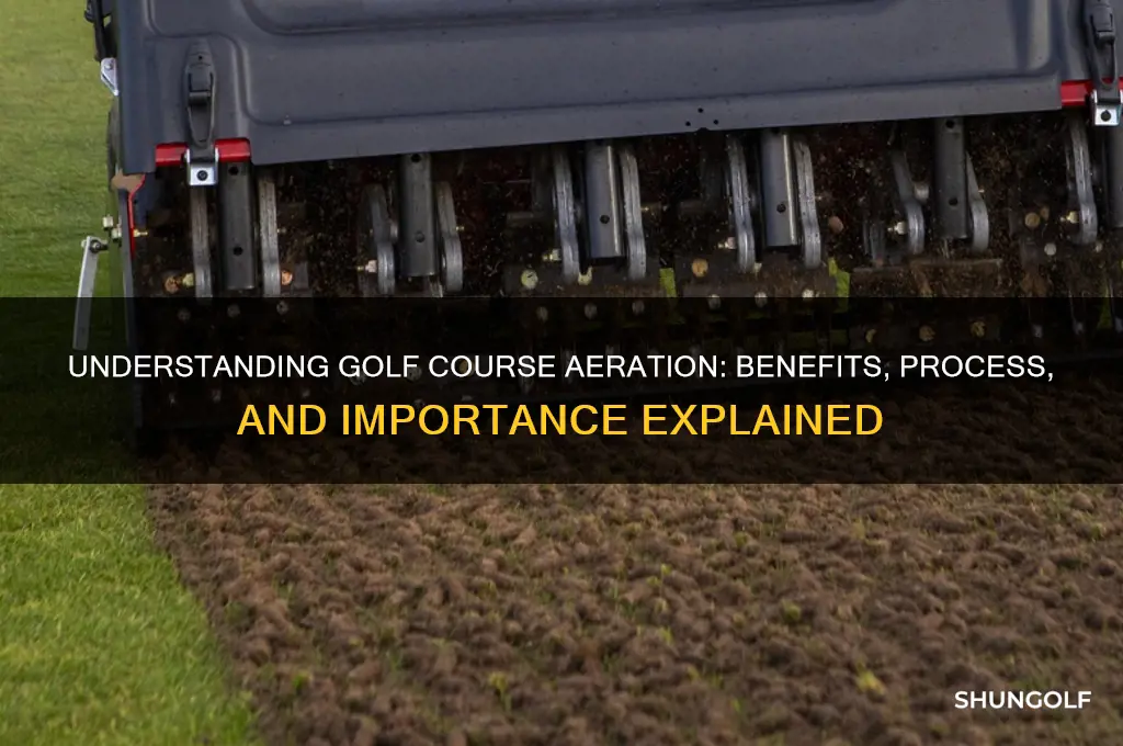 what does aerating a golf course mean