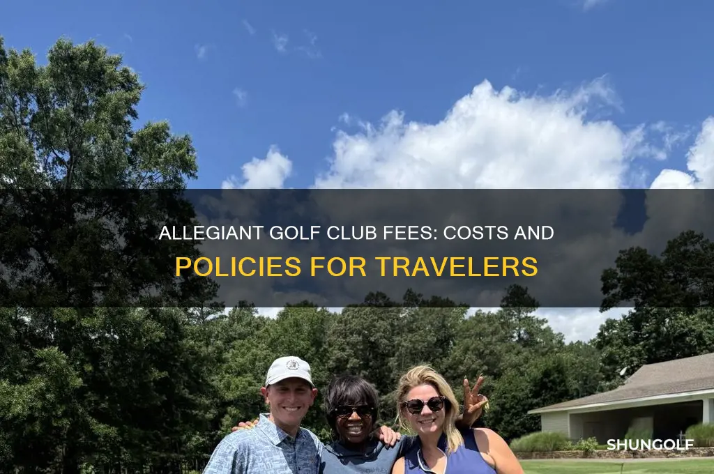 what does allegiant charge for golf clubs