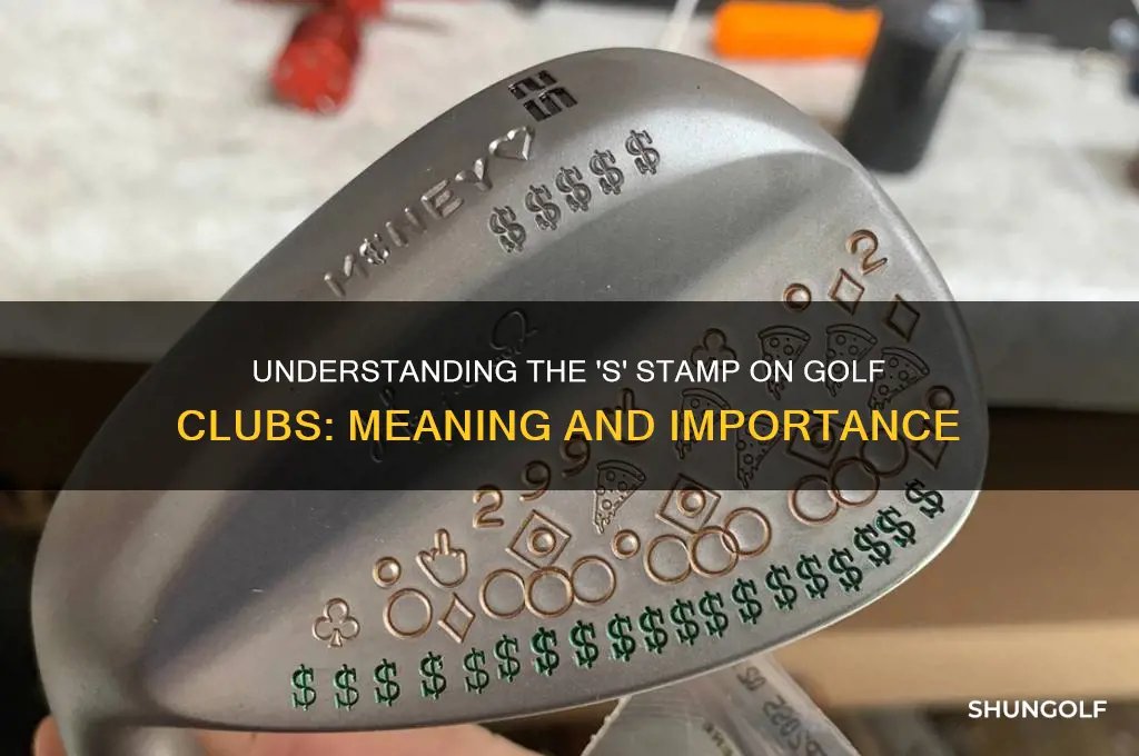 what does an s on a golf club mean