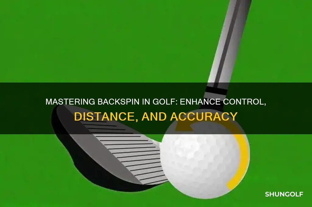 what does backspin do in golf