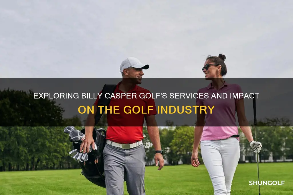 what does billy casper golf do