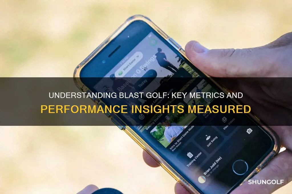what does blast golf measure