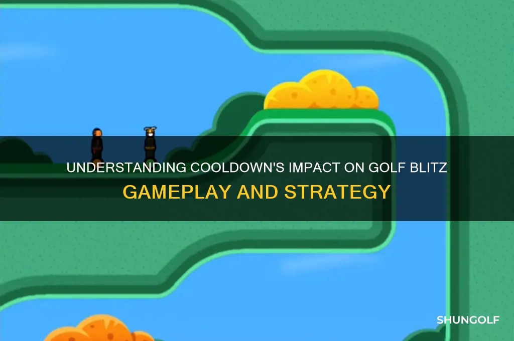 what does cooldown do in golf blitz