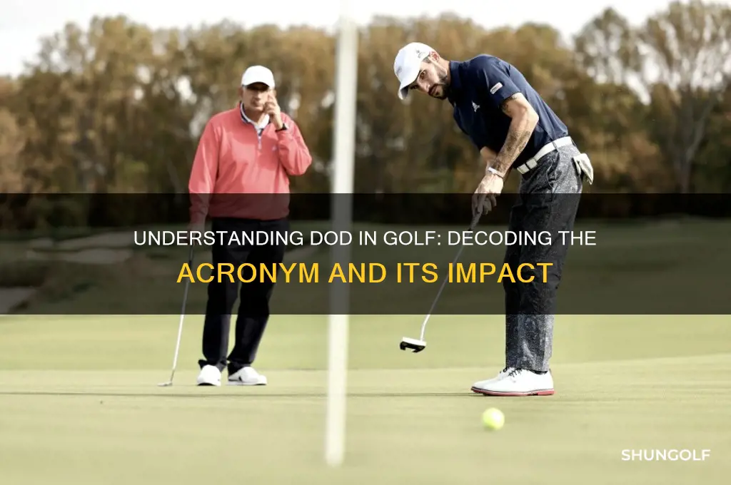 what does dod stand for in golf