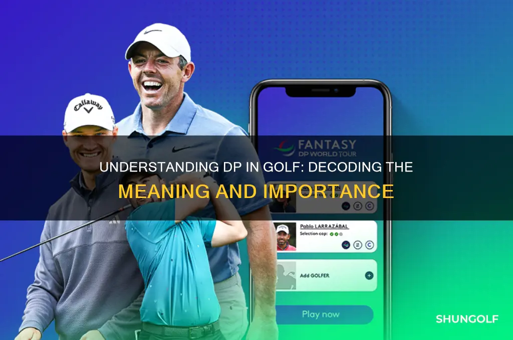 what does dp in golf stand for