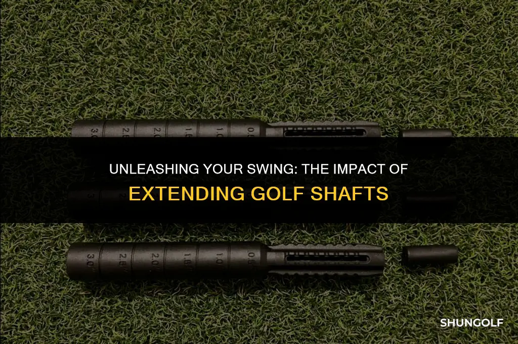 what does extending golf shafts do