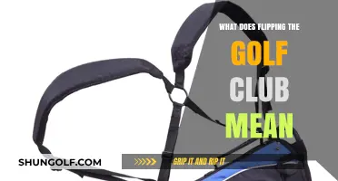 Understanding the Golf Club Flip: Technique, Benefits, and Common Mistakes