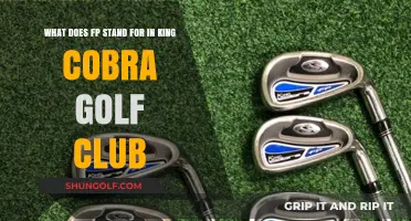 Unveiling the Mystery: What Does FP Mean in King Cobra Golf Clubs?
