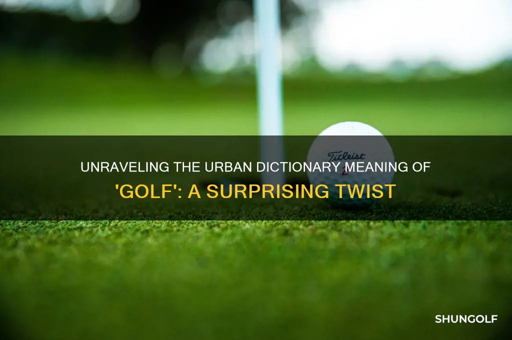 what does golf stand for urban dictionary