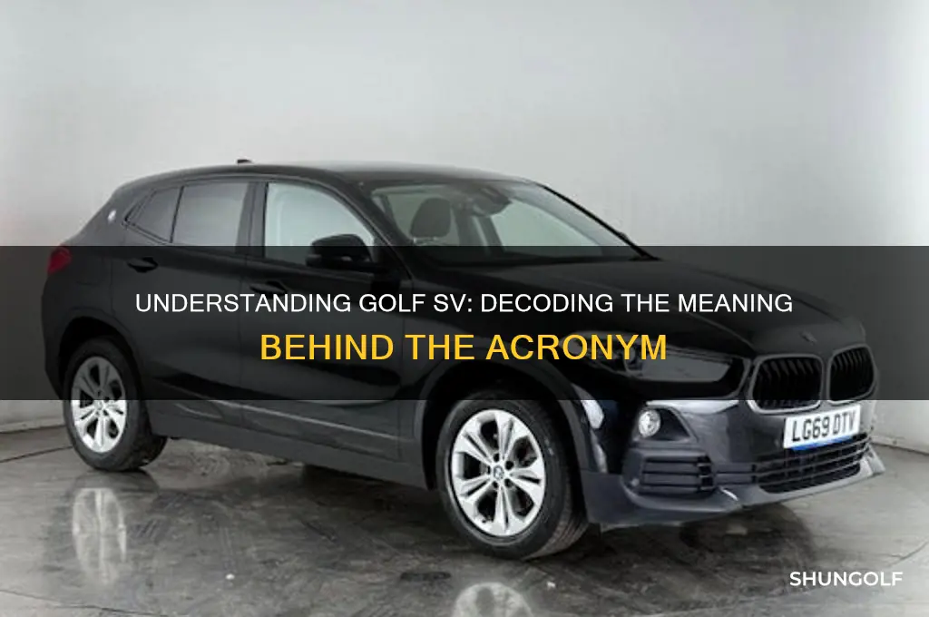 what does golf sv stand for