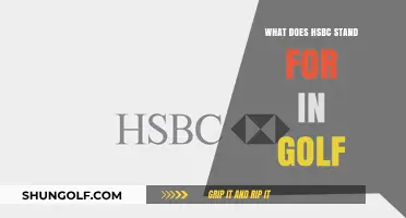 HSBC in Golf: Unveiling the Meaning Behind the Acronym