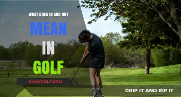 Decoding Golf Slang: Understanding 'In and Out' on the Course