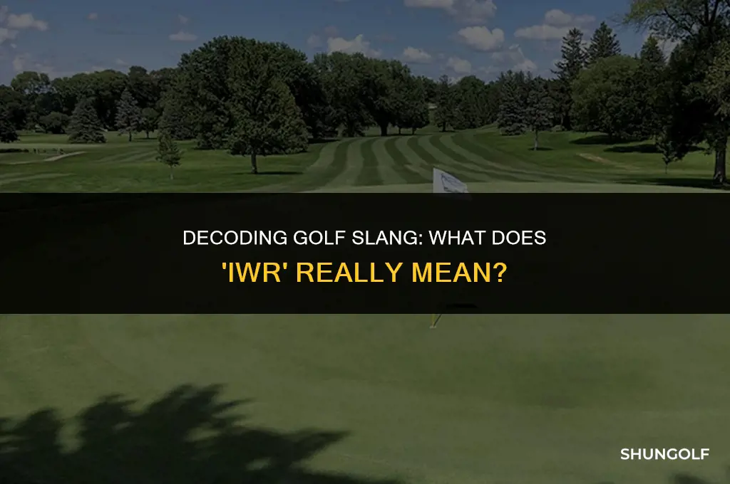 what does iwr mean in golf