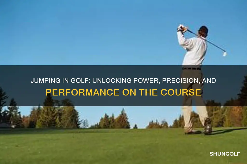 what does jumping do in golf it