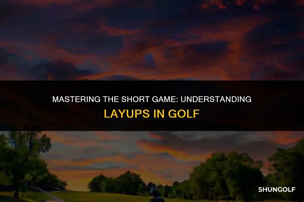 what does layup mean in golf