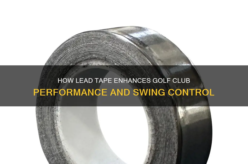 what does lead tape do in golf