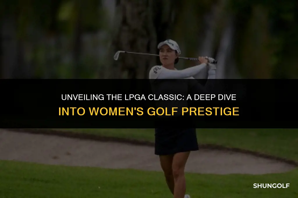 what does lpga classic golf mean
