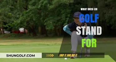 Understanding LVI Golf: Decoding the Acronym and Its Meaning