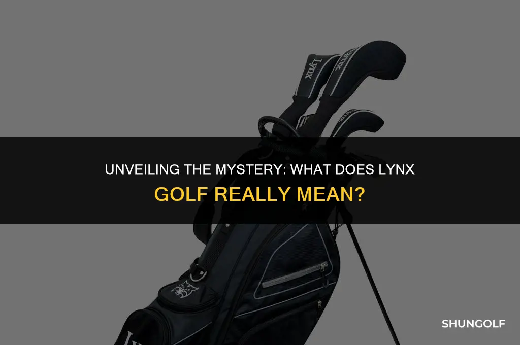 what does lynx golf mean