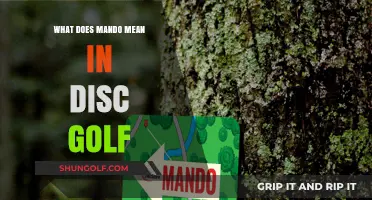 Unveiling the Mystery: What Does Mando Mean in Disc Golf?