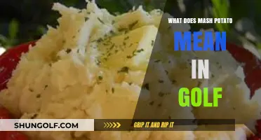 Decoding Golf Slang: What's the Scoop on 'Mash Potato'?