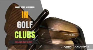 Understanding MB in Golf Clubs: Meaning, Benefits, and Best Uses