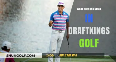 Decoding Golf Slang: What Does 'MC' Mean on DraftKings?