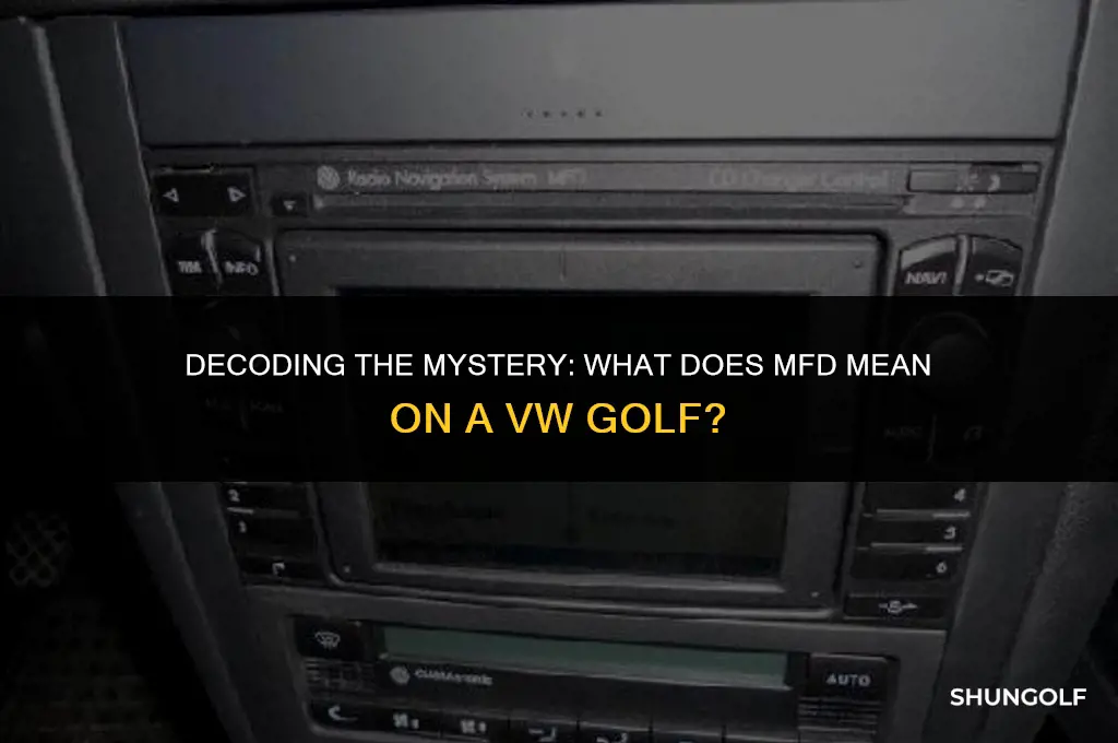 what does mfd mean on a vw golf