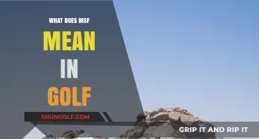 Decoding the Golf Slang: What Does MSF Really Mean?