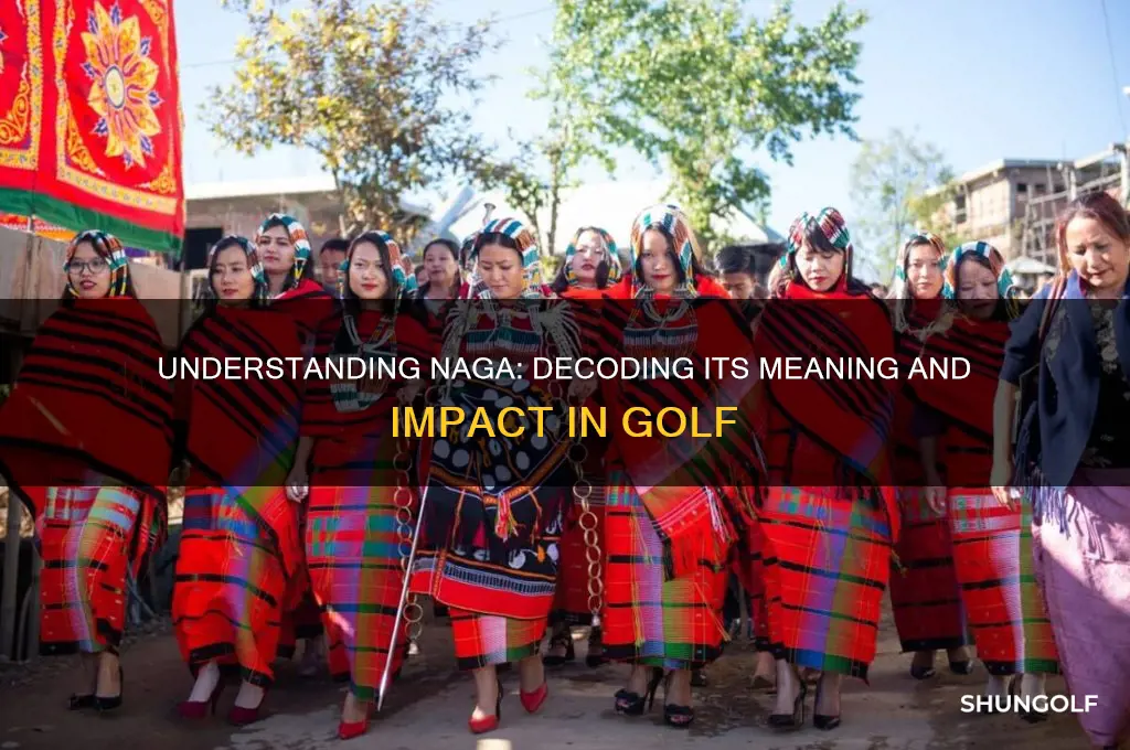 what does naga stand for in golf