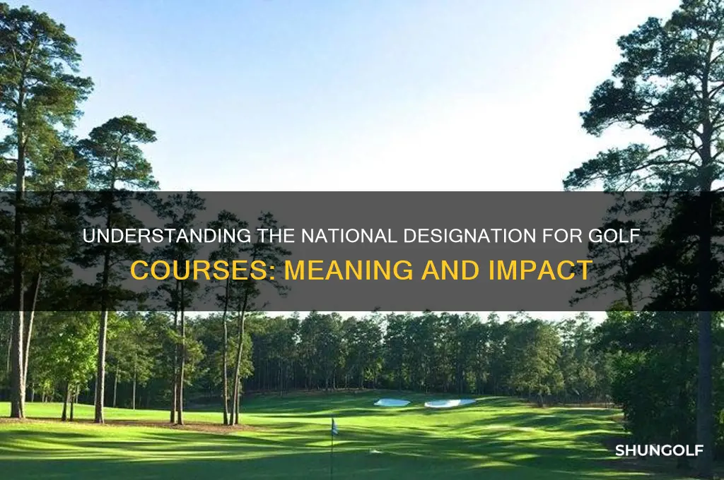 what does national mean for golf course
