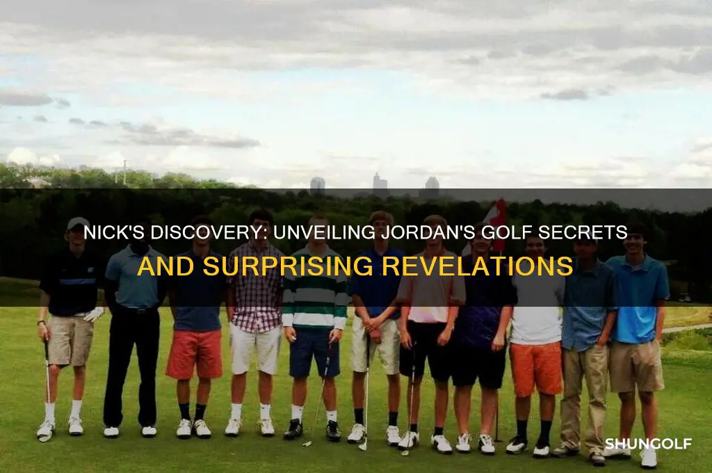 what does nick learn about jordan golf