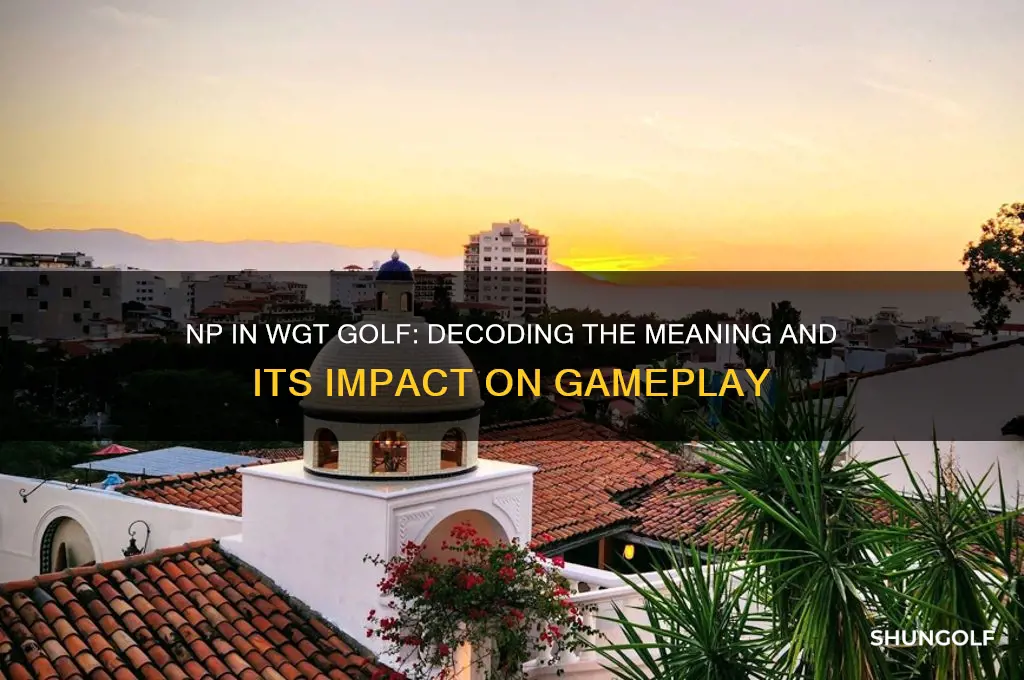 what does np stand for in wgt golf