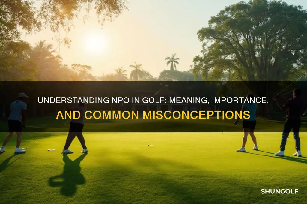 what does npo in golf stand for