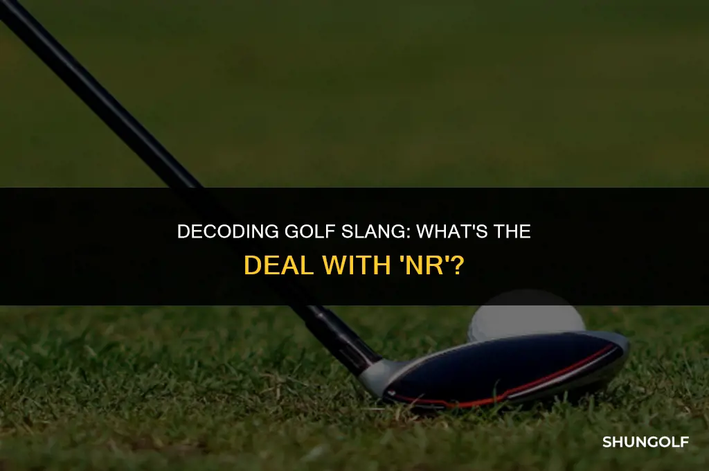 what does nr mean in golf