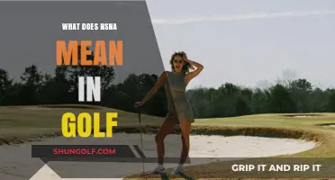 Decoding Golf Slang: What Does 'NSNA' Really Mean?