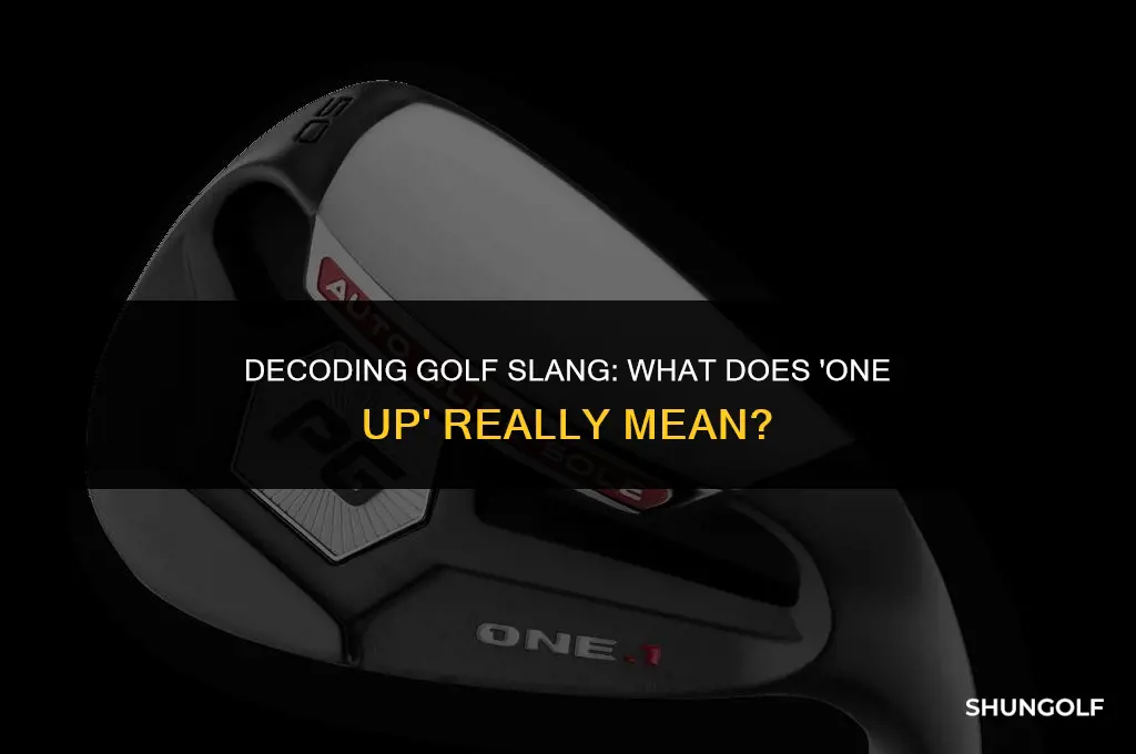 what does one up mean in golf