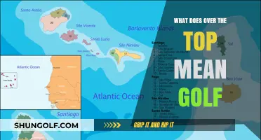 Decoding Golf Slang: What Does 'Over the Top' Really Mean?