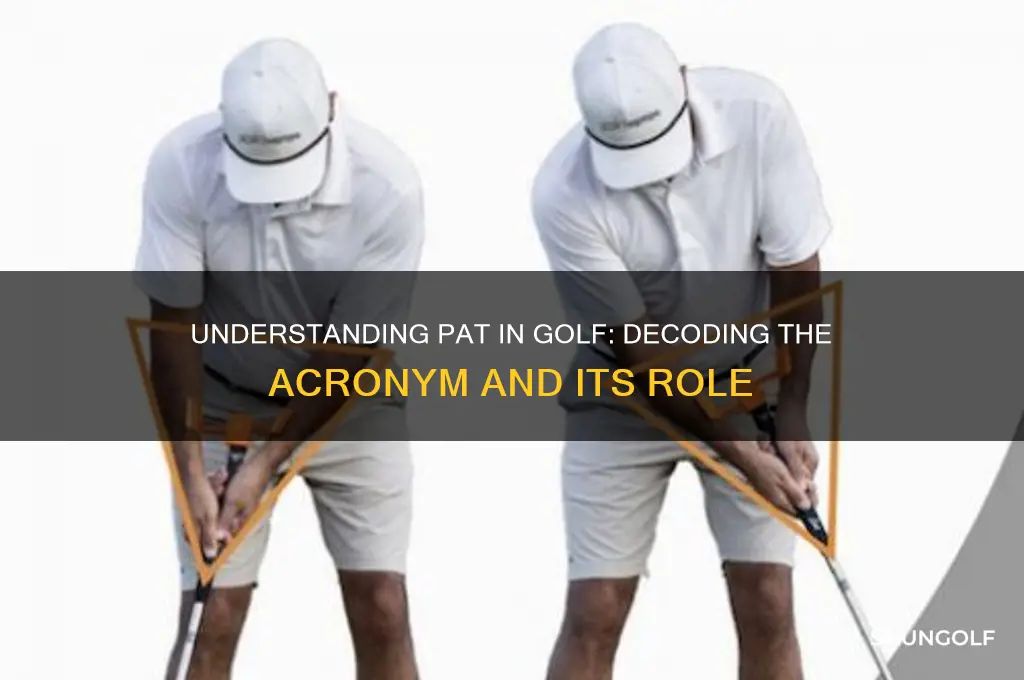 what does pat stand for in golf