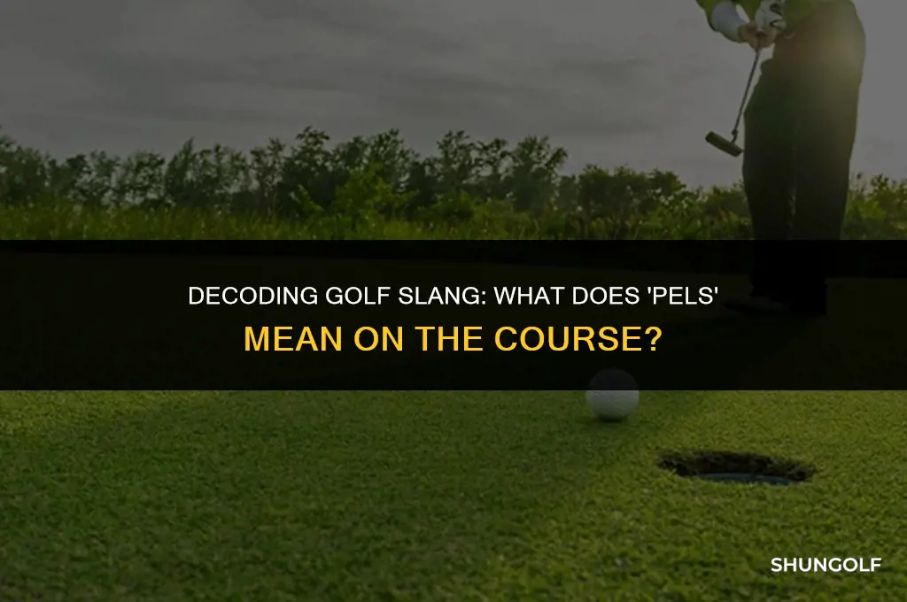 what does pels mean in golf