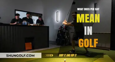 Understanding Golf Terminology: What Does "Per Bay" Mean?