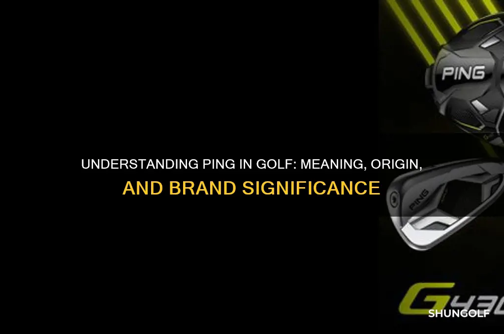 what does ping stand for in golf